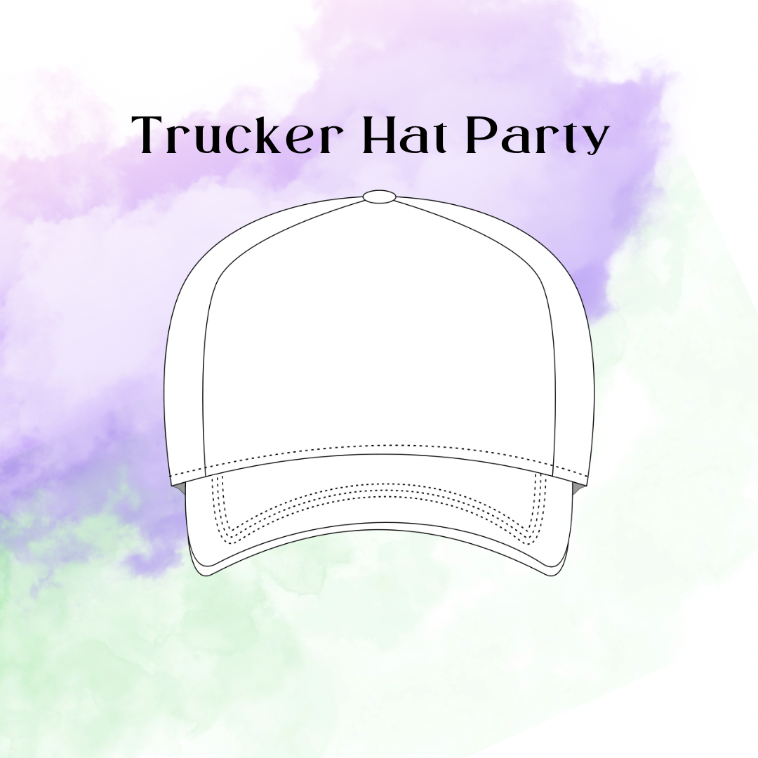 Trucker Hat Party