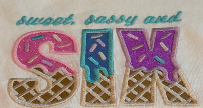 Sweet, sassy and SIX