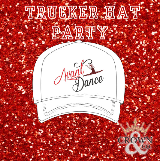 Avant Dance Trucker Hat Party