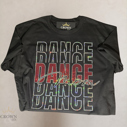 Dance Mom Script Spangle Tee