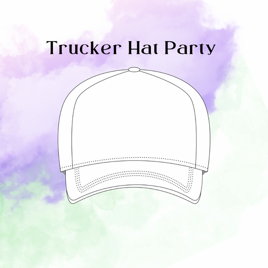 Trucker Hat Party
